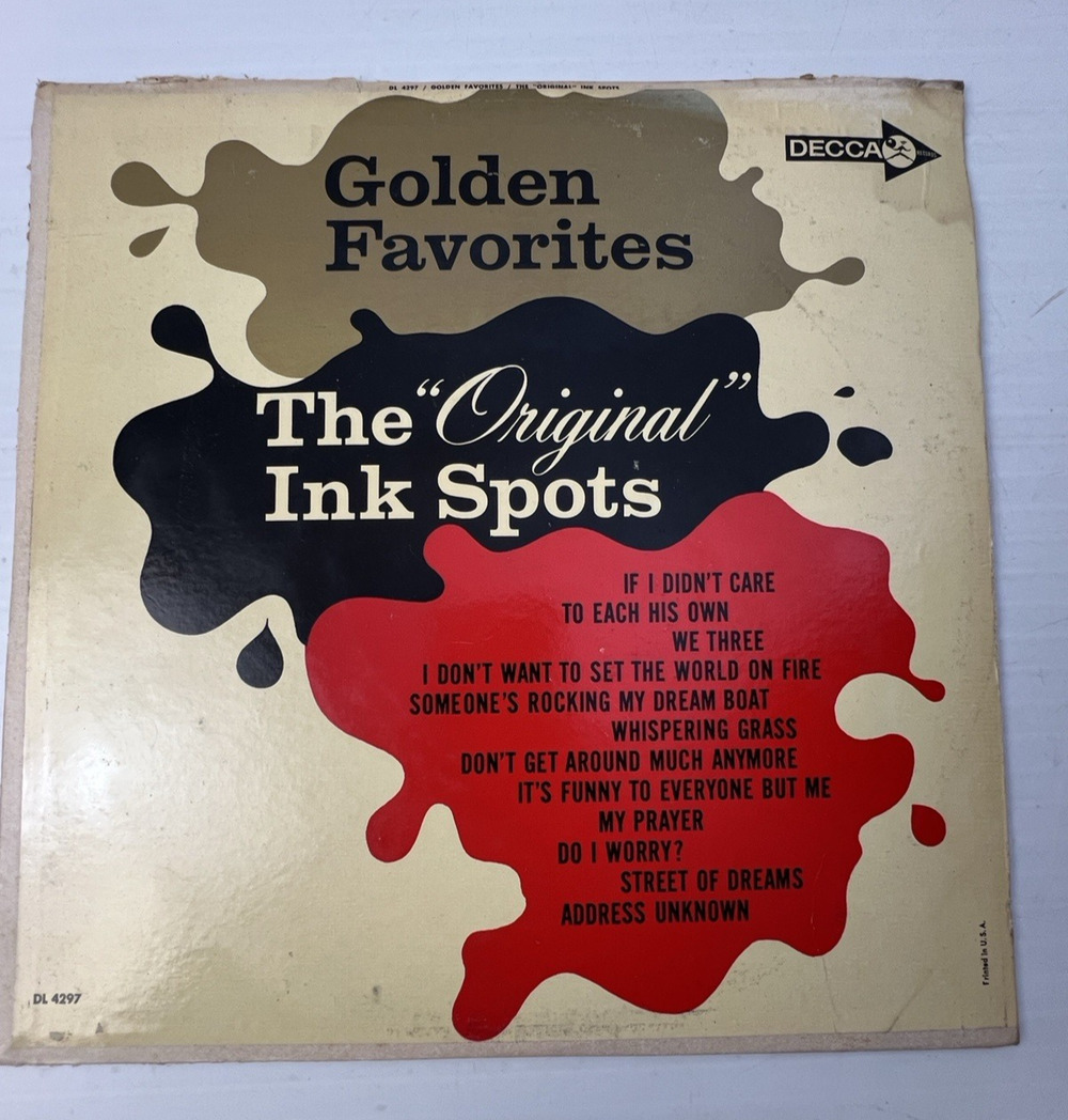 The Original Inkspots Golden Favorites Decca Records Mid Century LP Music R & B